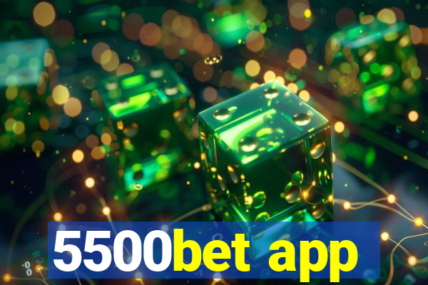 5500bet app